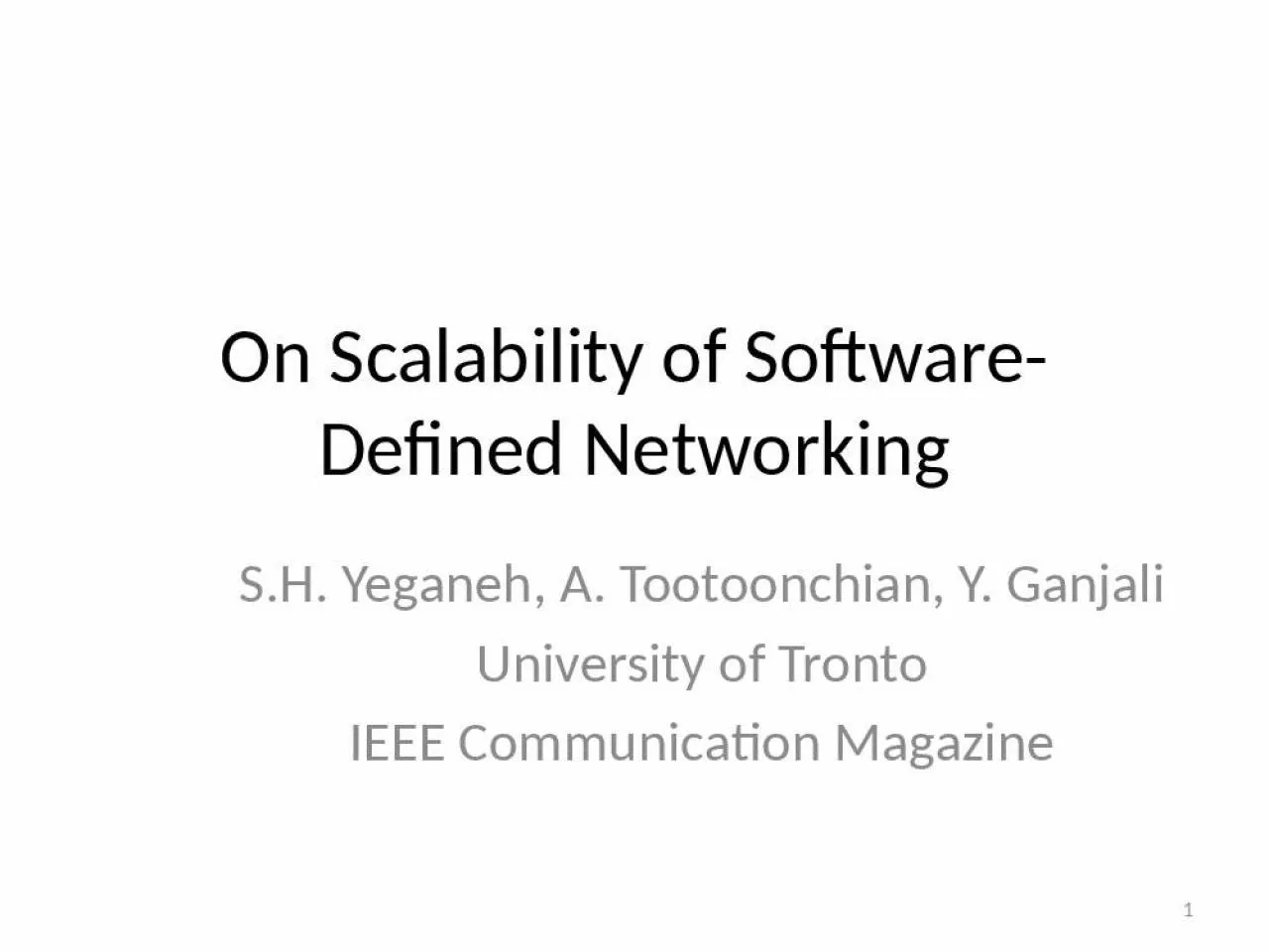 PPT-On Scalability of Software-Defined Networking