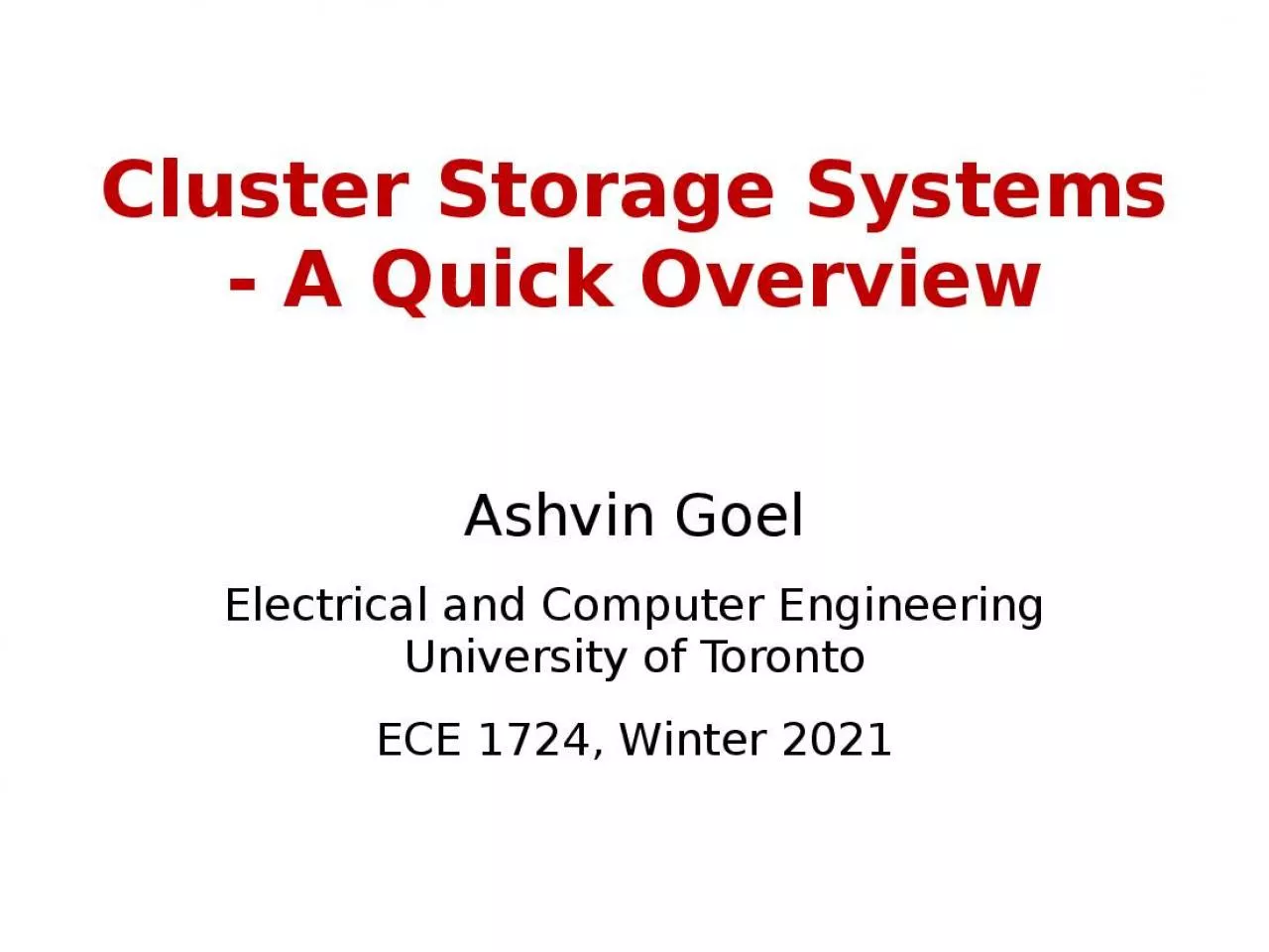 PPT-Cluster Storage Systems - A Quick Overview