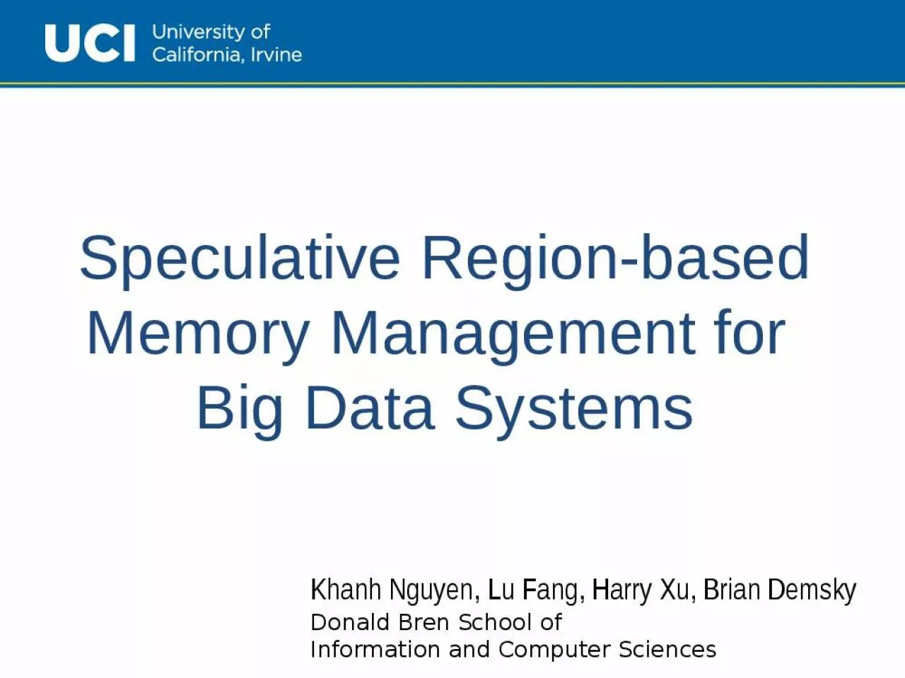 PPT-Speculative Region-based Memory Management for Big Data Systems