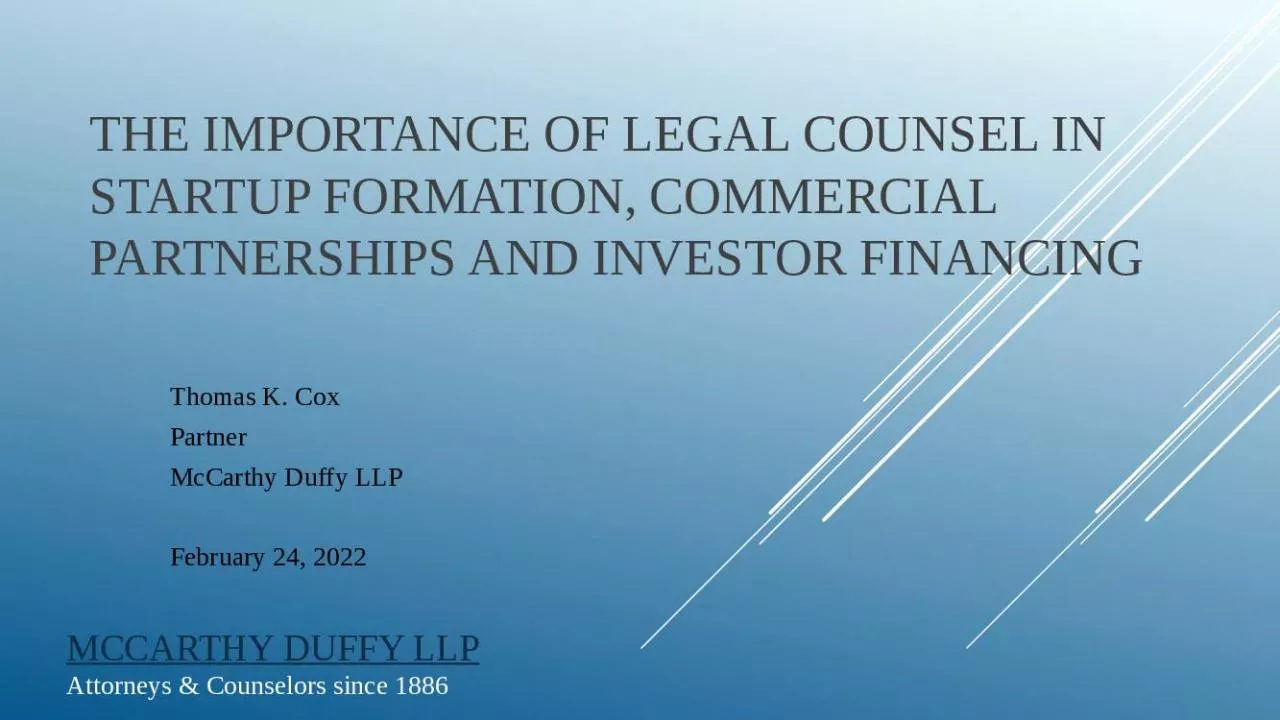 PPT-The Importance of Legal Counsel in startup formation, commercial partnerships and investor