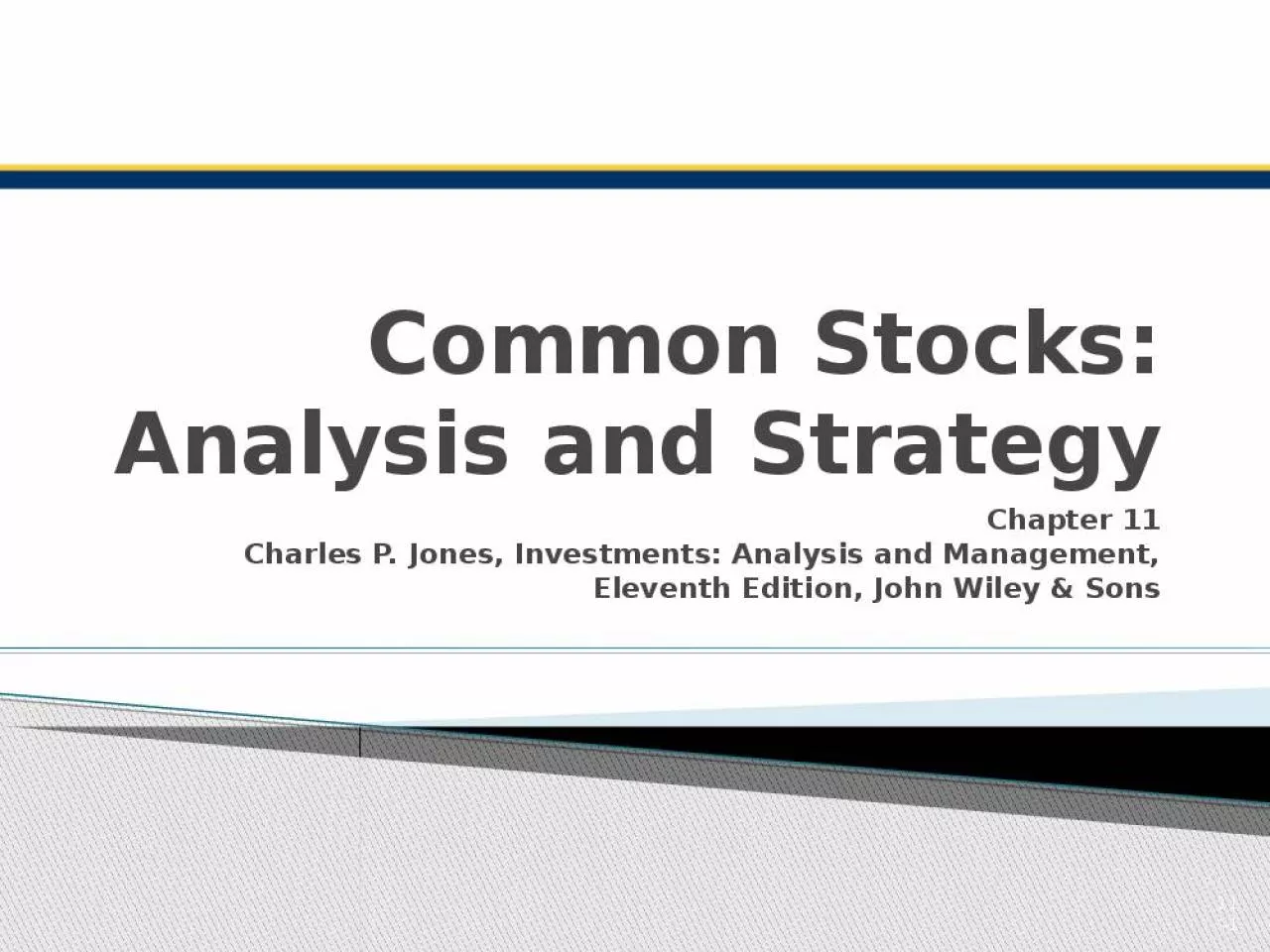 PPT-Common Stocks: Analysis and Strategy