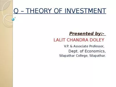 Q   THEORY OF INVESTMENT