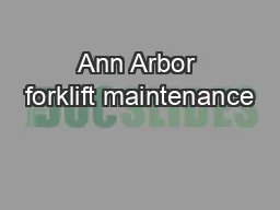 Ann Arbor forklift maintenance