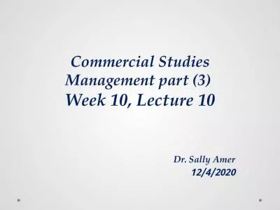 Commercial Studies Management part (3)  Week 10, Lecture 10