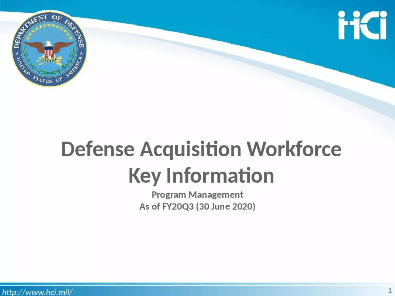 PPT-Defense Acquisition Workforce Key Information