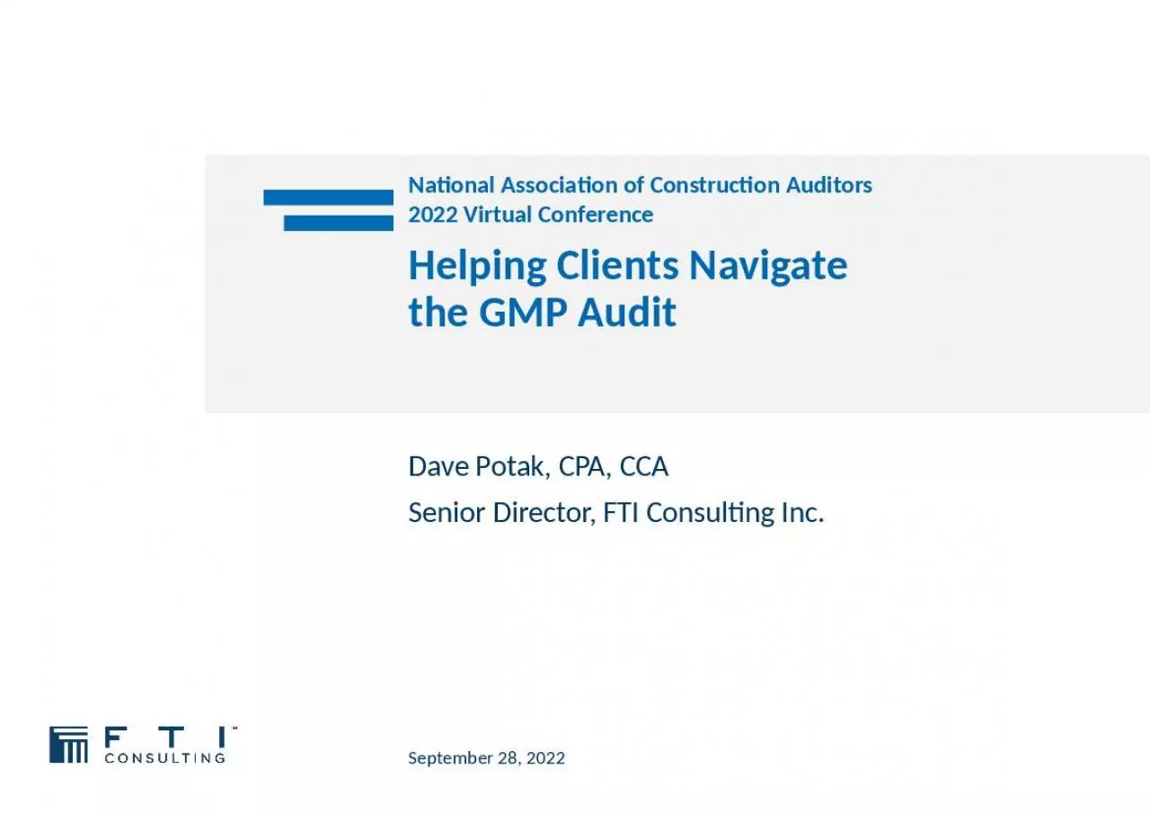 PPT-Helping Clients Navigate the GMP Audit