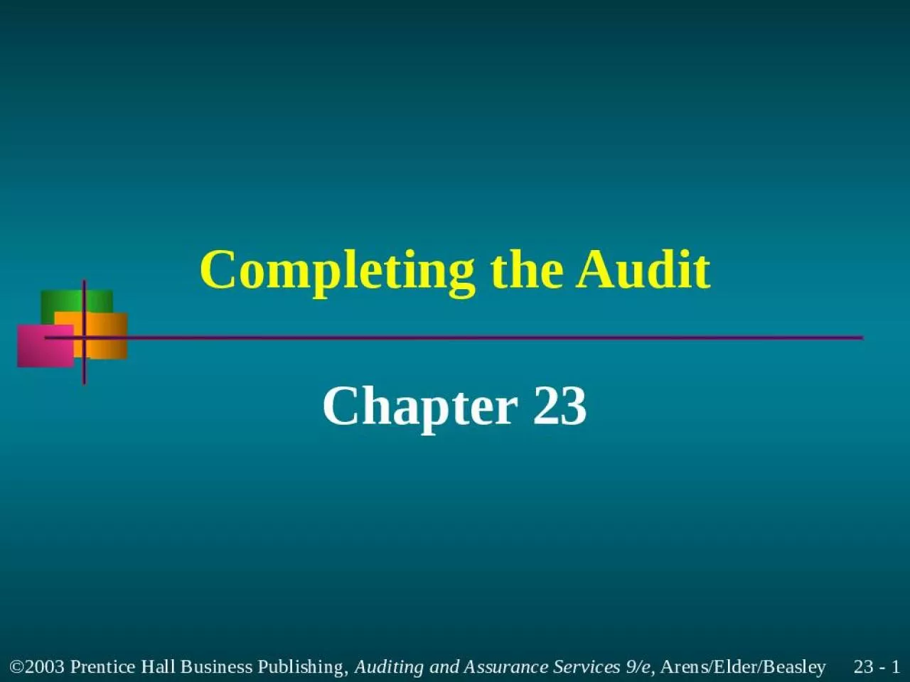 PPT-Completing the Audit