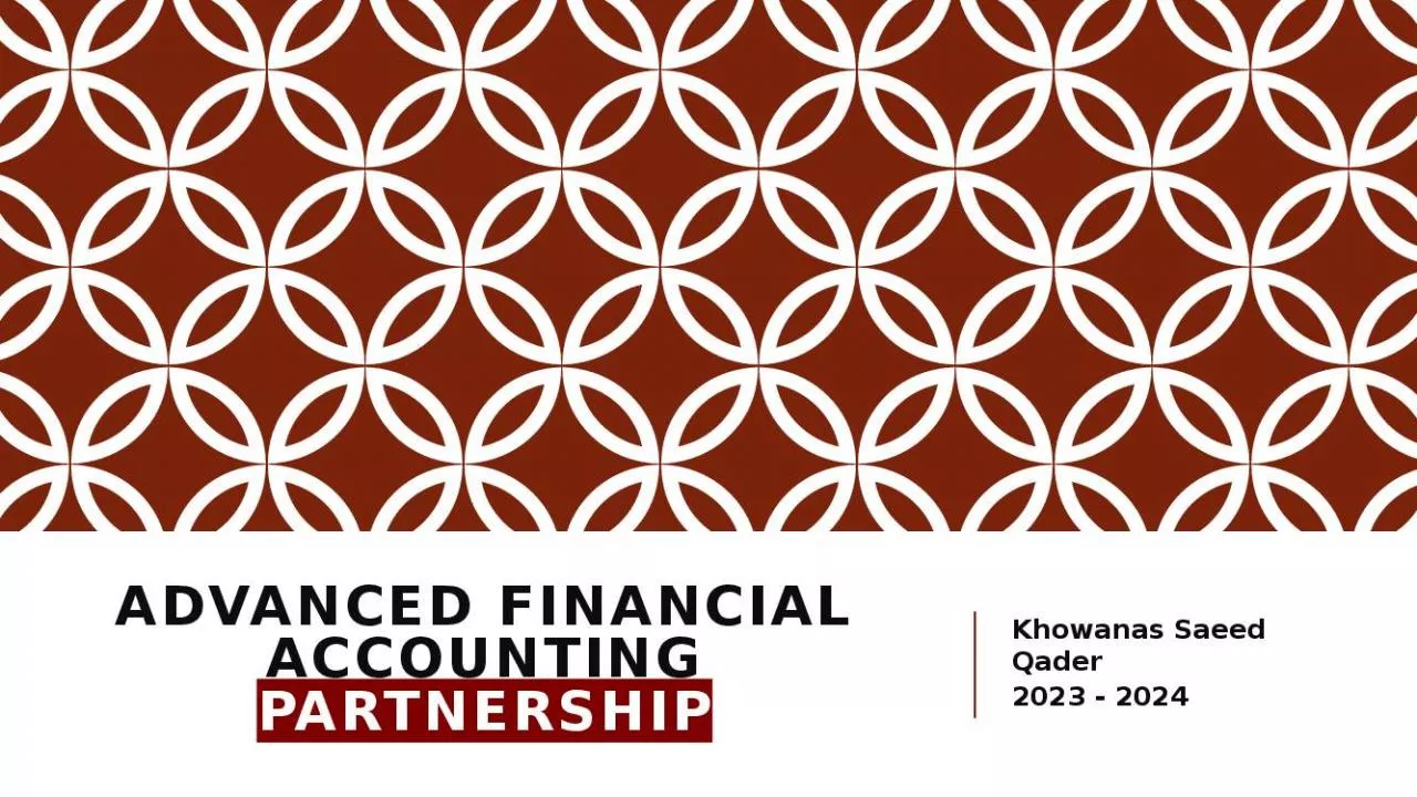 PPT-Advanced Financial Accounting Partnership