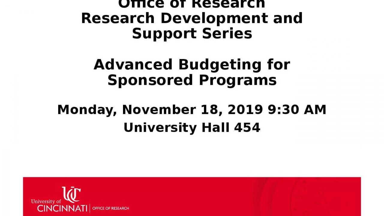 PPT-Office of Research Research Development and Support Series Advanced Budgeting for Sponsored