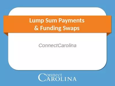 Lump Sum Payments & Funding Swaps