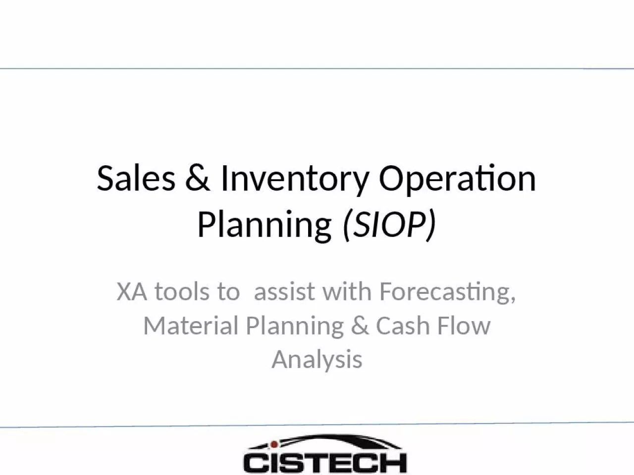 PPT-Sales & Inventory Operation Planning (SIOP)