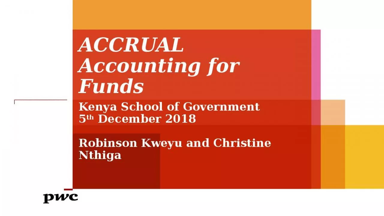 PPT-ACCRUAL Accounting for Funds