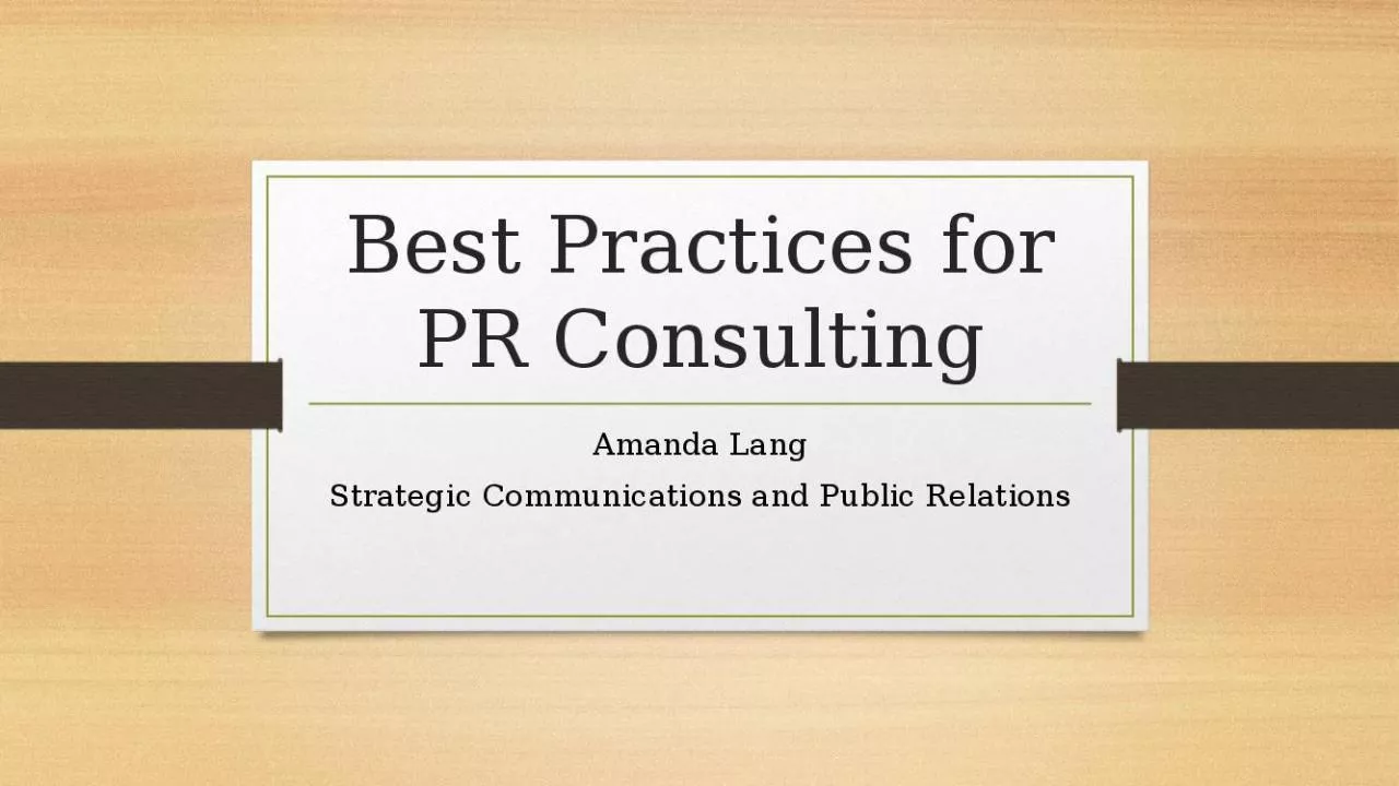 PPT-Best Practices for PR Consulting