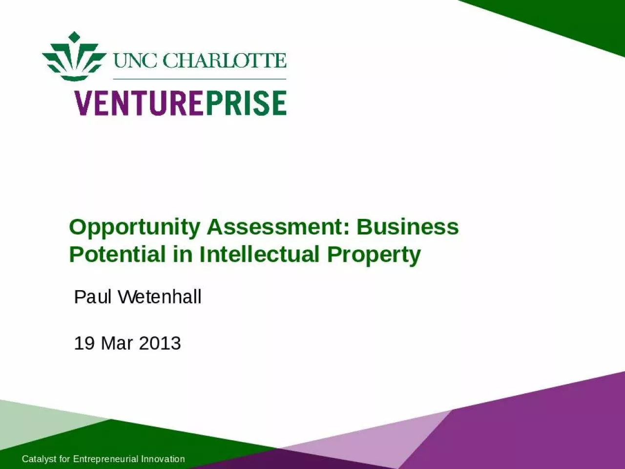 PPT-Opportunity Assessment: Business Potential in Intellectual Property