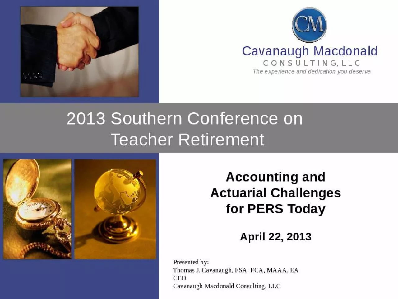 PPT-2013 Southern Conference on Teacher Retirement