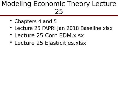 Modeling Economic Theory Lecture 25