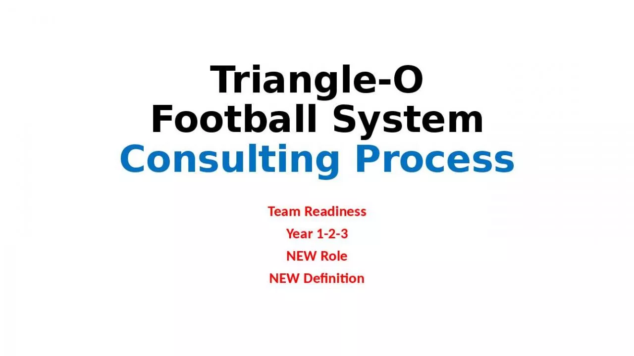 PPT-Triangle-O Football System Consulting Process