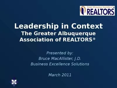 Leadership in Context The Greater Albuquerque Association of REALTORS