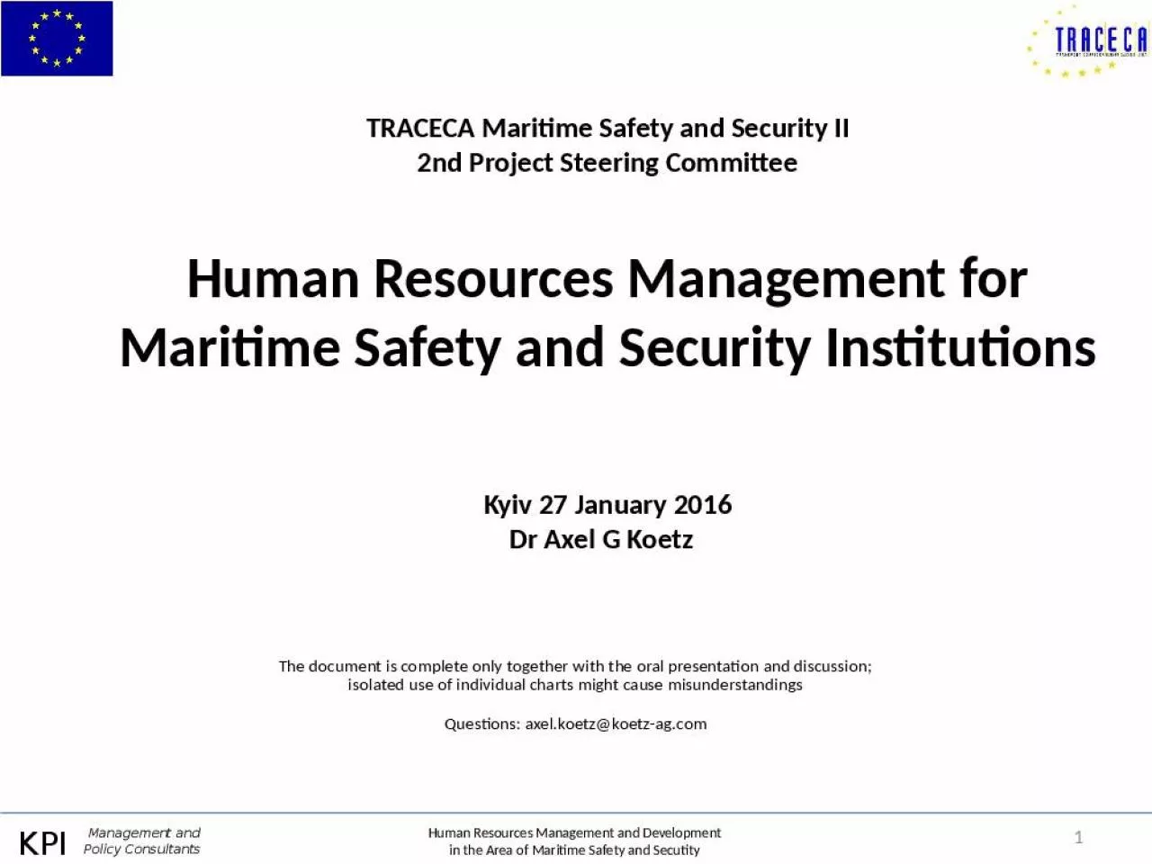 PPT-TRACECA Maritime Safety and Security II 2nd Project Steering Committee Human Resources