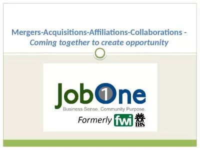 Mergers-Acquisitions-Affiliations-Collaborations - Coming together to create opportunity