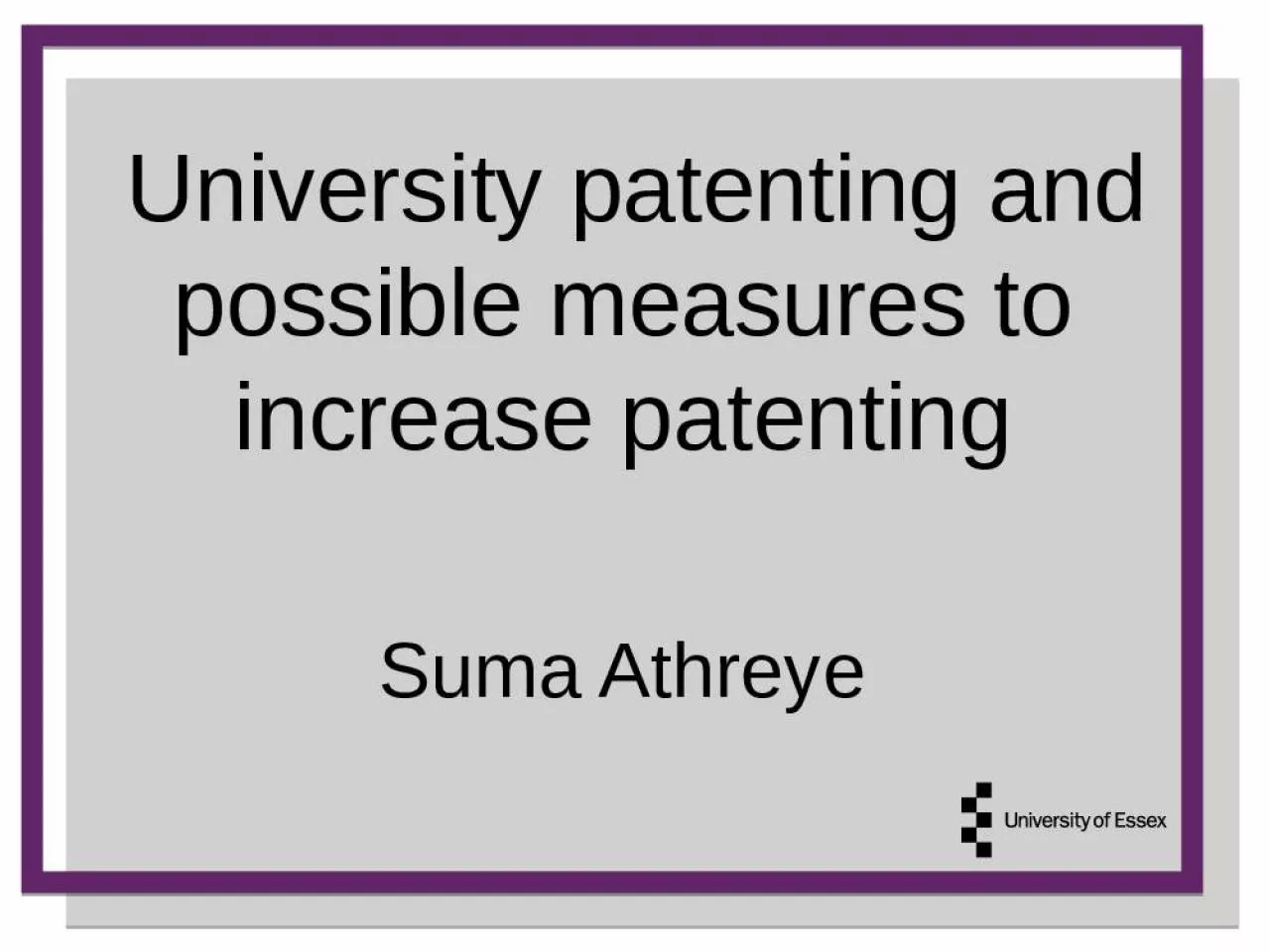 PPT-University patenting and possible measures to increase patenting