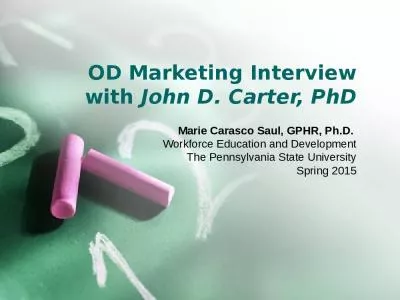 OD Marketing Interview with John D. Carter, PhD