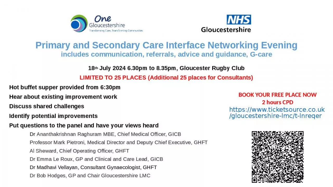 PPT-Primary and Secondary Care Interface Networking Evening includes communication, referrals,