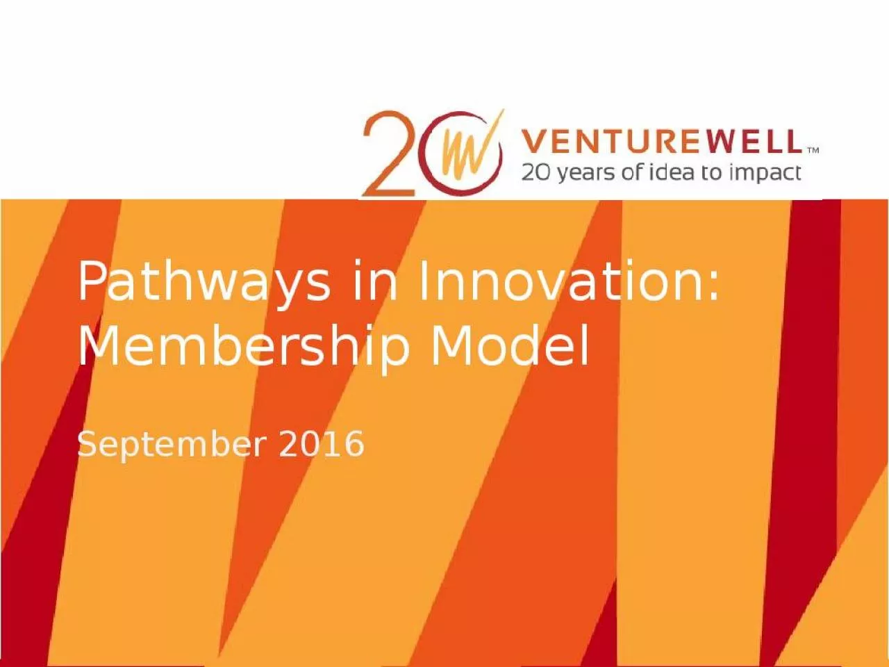 PPT-Pathways in Innovation: Membership Model