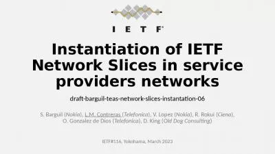 Instantiation of IETF Network Slices in service providers networks