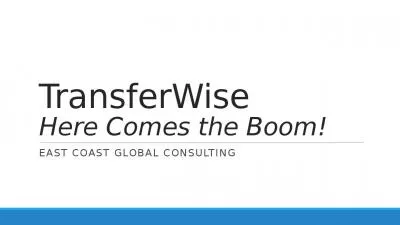 TransferWise Here Comes the Boom!