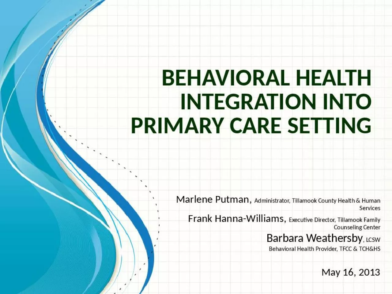 PPT-Behavioral Health Integration into Primary Care Setting