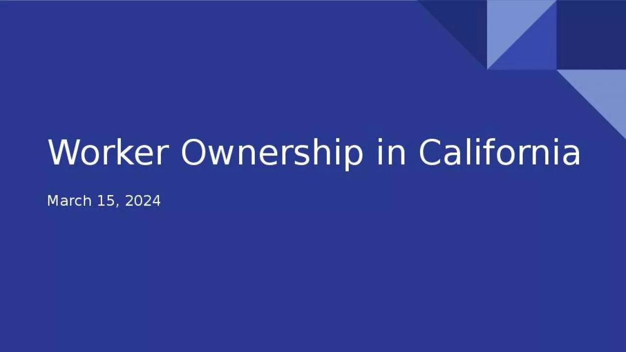 PPT-Worker Ownership in California