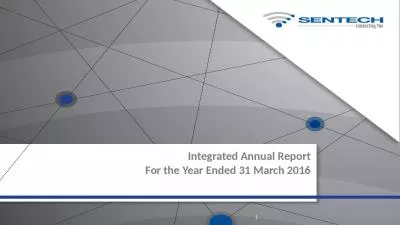 Integrated Annual Report For the Year Ended 31 March 2016