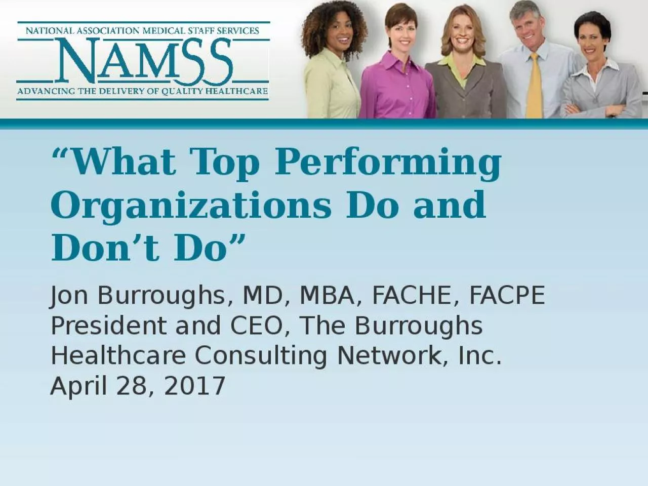 PPT-What Top Performing Organizations Do and Don t Do