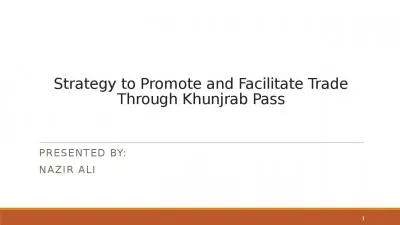 Strategy to Promote and Facilitate Trade Through Khunjrab Pass