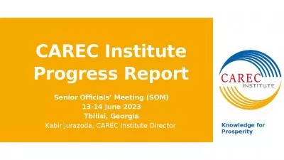 CAREC Institute Progress Report