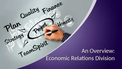 An Overview: Economic Relations Division