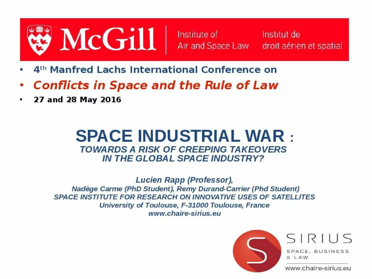 PPT-4th Manfred Lachs International Conference on Conflicts in Space and the Rule of Law 27