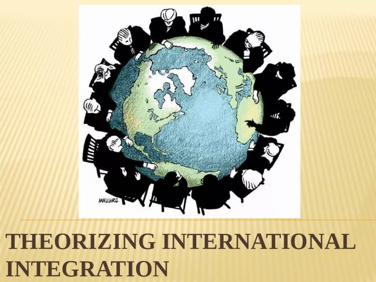 PPT-Theorizing International Integration