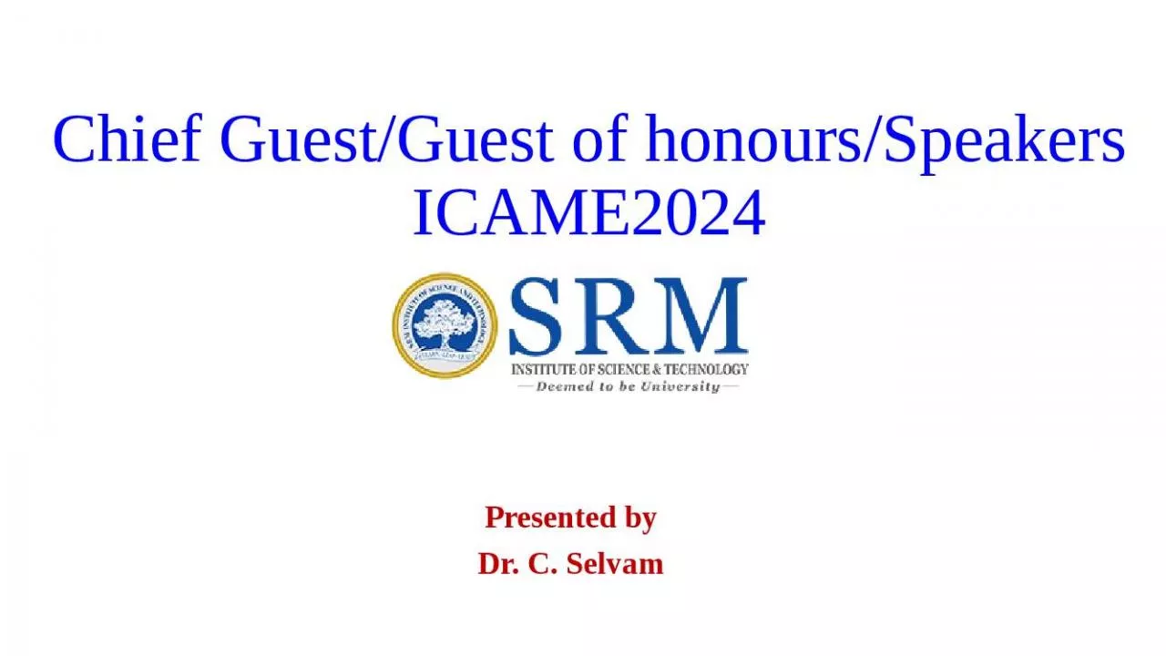 PPT-Chief Guest/Guest of honours/Speakers ICAME2024