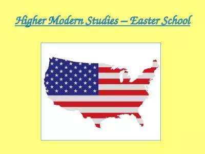 Higher Modern Studies   Easter School