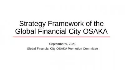 Strategy Framework of the Global Financial City OSAKA