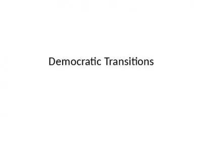 Democratic Transitions