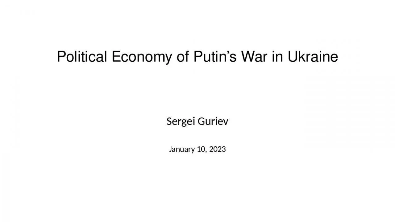 PPT-Political Economy of Putin s War in Ukraine