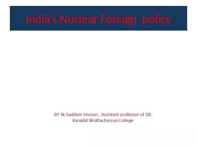 India s Nuclear Foreign  policy