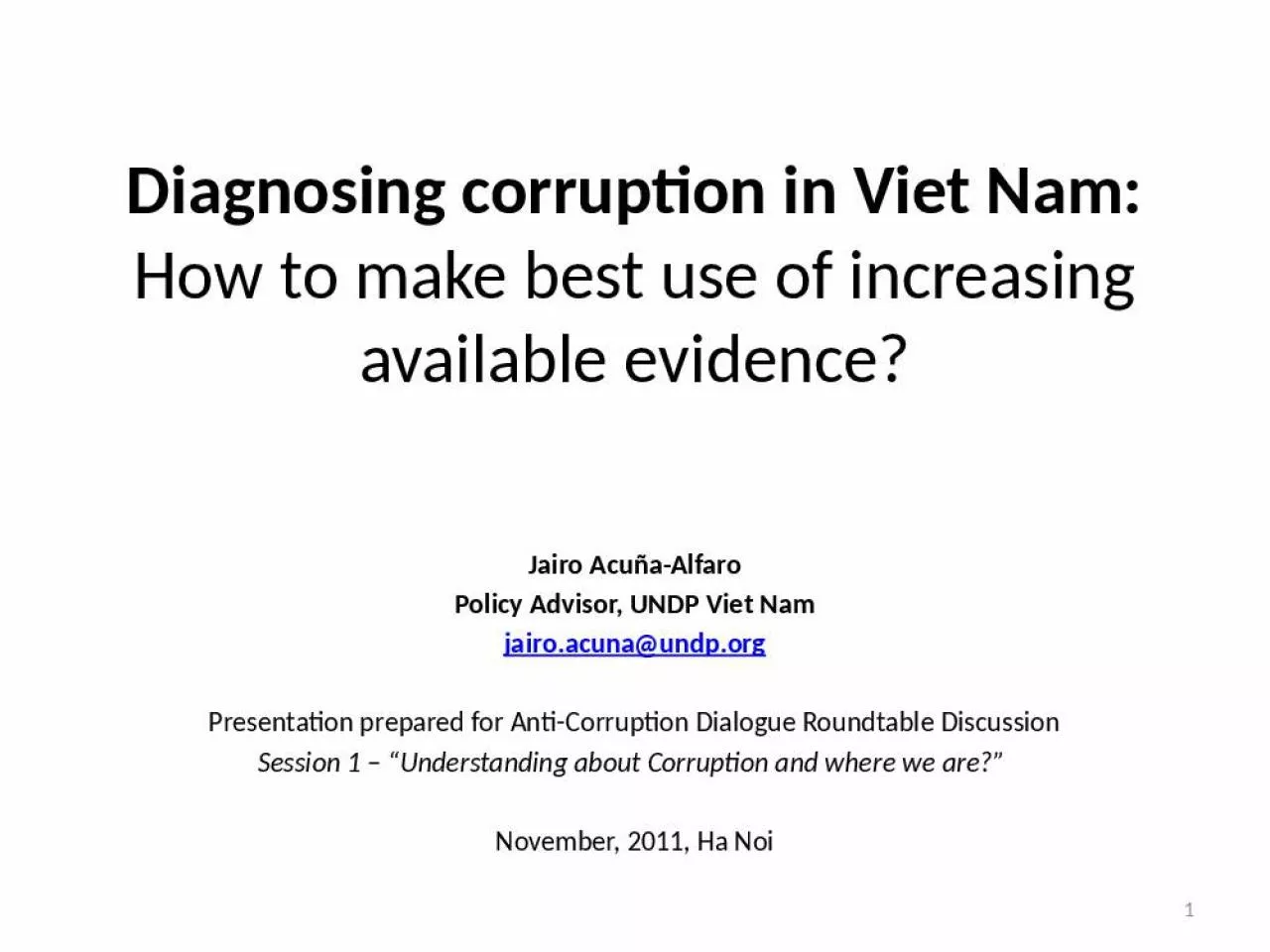 PPT-Diagnosing corruption in Viet Nam: How to make best use of increasing available evidence?