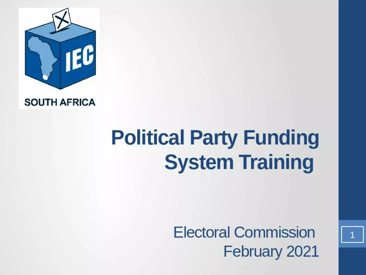 PPT-Political Party Funding System Training Electoral Commission February 2021