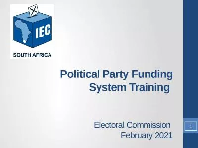 Political Party Funding System Training  Electoral Commission  February 2021