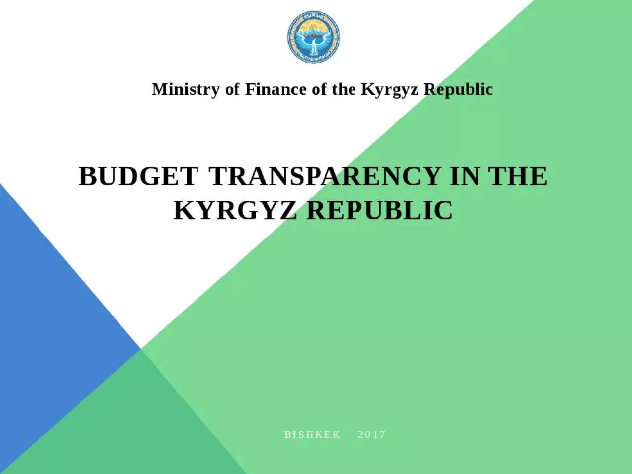 PPT-BUDGET transparency in the Kyrgyz Republic