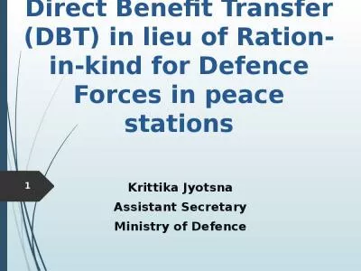 Direct Benefit Transfer (DBT) in lieu of Ration-in-kind for Defence Forces in peace stations